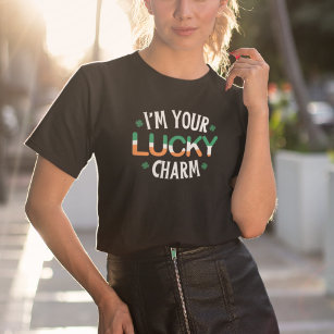 Camiseta I'm Your Lucky Charm St. Patrick's Day