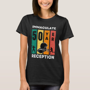 Camiseta Imaculado 50 anos de recepção Engraçado 50. º aniv