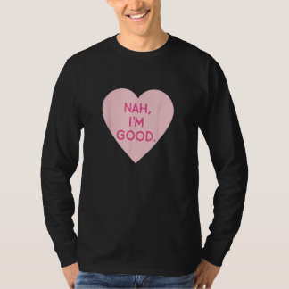 Camiseta Imagem cardíaca anti-Valentine Nah sou bom