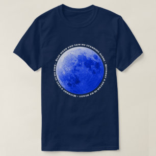 Camiseta Imagem e letra da música "Blue Moon"