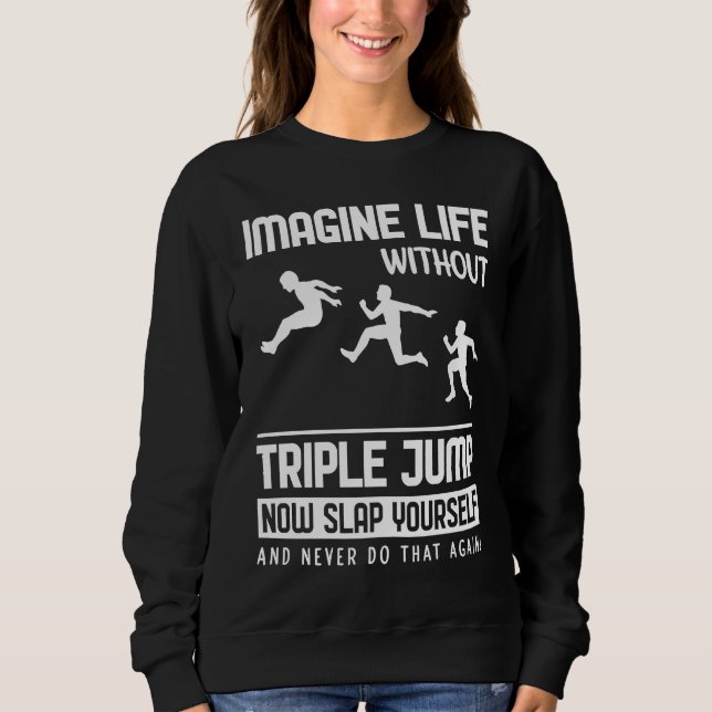 Camiseta Imagine Life without Triple Jump (Frente)