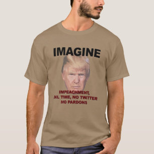 Camiseta Imaginem Impeachment, prisão, Twitter, Sem Pardons