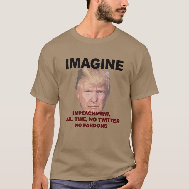 Camiseta Imaginem Impeachment, prisão, Twitter, Sem Pardons (Frente)