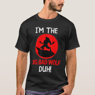 Camiseta Imhe Bad Wolf Duh Costume Funny DIY Halloween Part