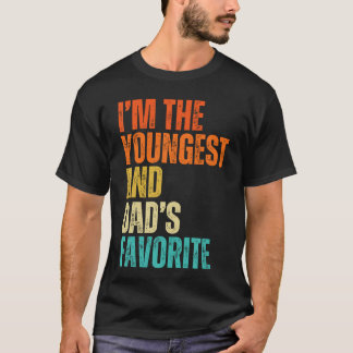 Camiseta Imhe Youngest And Dads Favorite Men Women friends 
