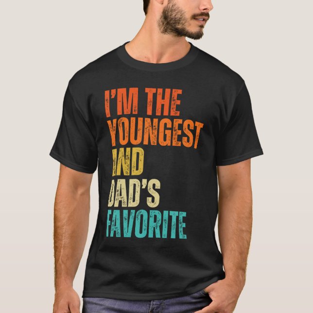 Camiseta Imhe Youngest And Dads Favorite Men Women friends  (Frente)