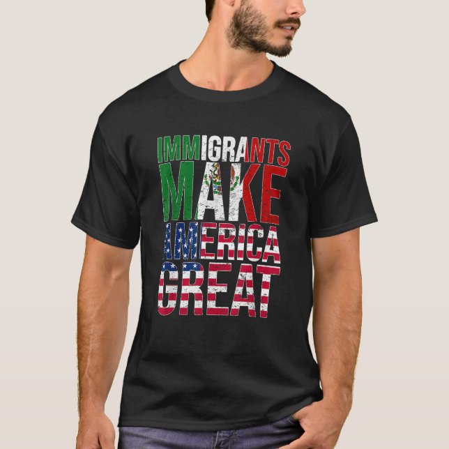 Camiseta Imigrantes Mexicanos Tornam o Excelente Americano  (Frente)