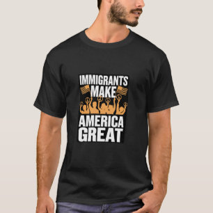 Camiseta Imigrantes Tornam a América Grande