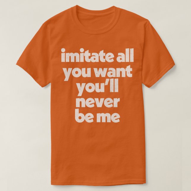 Camiseta Imitadores Anti-Hater Design FadedStyle Tipografia (Frente do Design)