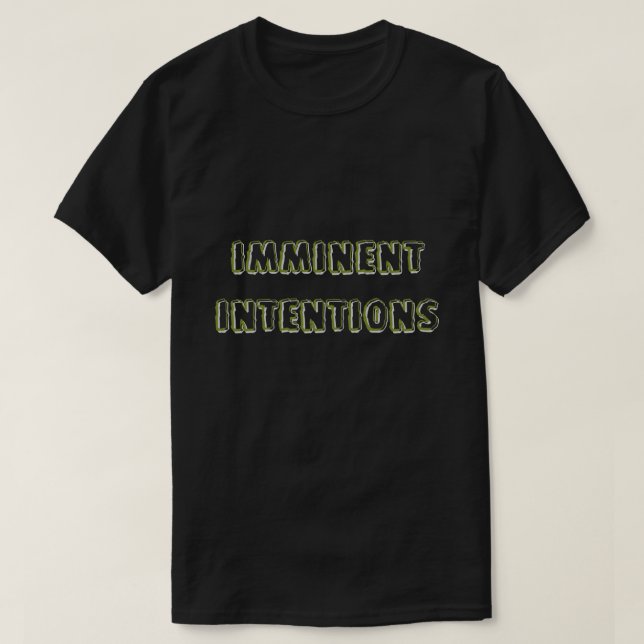 Camiseta Imminent Intentions 001 (Frente do Design)