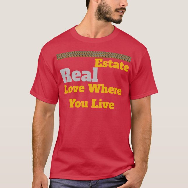 Camiseta Imobiliário: Amor Onde Você Vive (Frente)