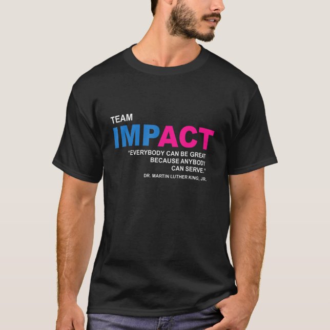 Camiseta Impacto na Equipe Todos Podem Ser Excelentes (Frente)