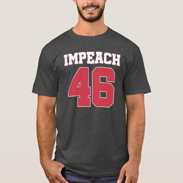 Camiseta Impeach 46 Anti-Biden (Frente)