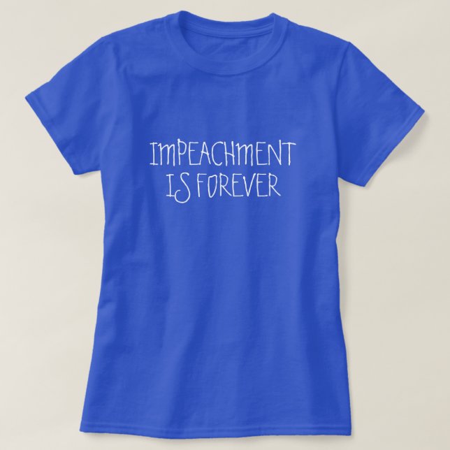 Camiseta Impeachment é para sempre (Frente do Design)