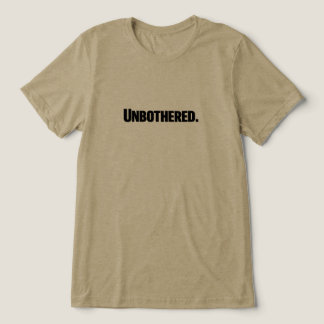 Camiseta Imperturbável