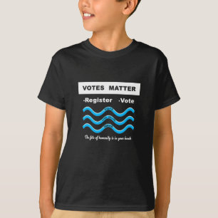 Camiseta Importância de Votos