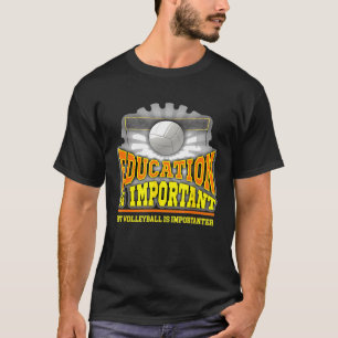 Camiseta Importante Esporte Importante Da Educação De Volei