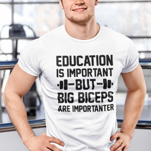 Camiseta Importante para Big Biceps