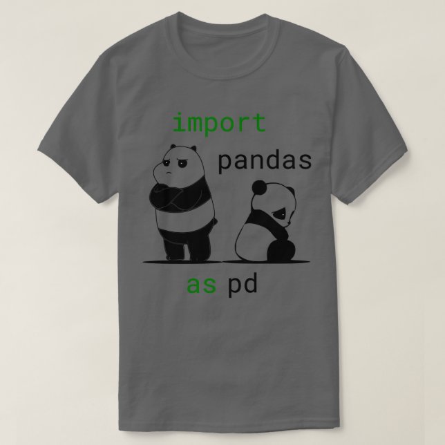 Camiseta Importar Pandas Como Pd Funny Python Data Science (Frente do Design)