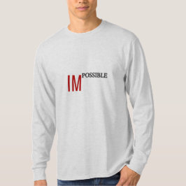 Camiseta Impossible to I’m Possible” Mindset Tee  Inspirati