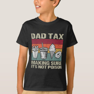 Camiseta Imposto do Pai Retro Garantindo que Não é Veneno E