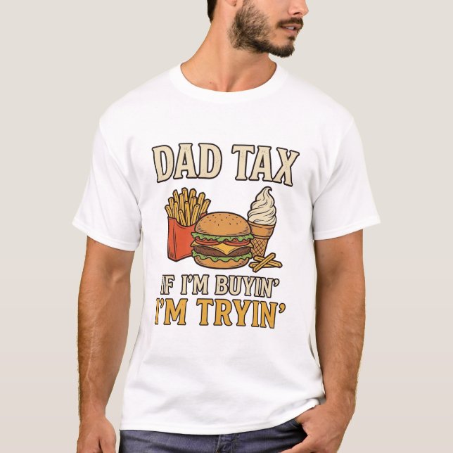 Camiseta ImpostoDoPaiPiadaComidaRápidaCitaçãoPaiDesignVetor (Frente)
