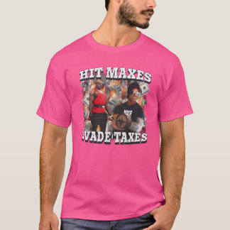 Camiseta Impostos de Evasão de Maxes de Acerto