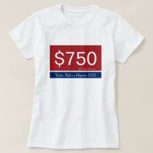 Camiseta Impostos de Trump 750 Votação Biden Harris 2020