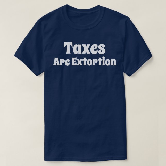 Camiseta Impostos São Extorsão (Frente do Design)