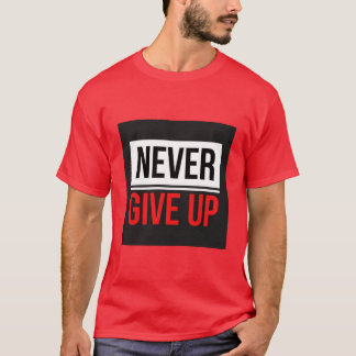 Camiseta impressa com texto Nunca Desista