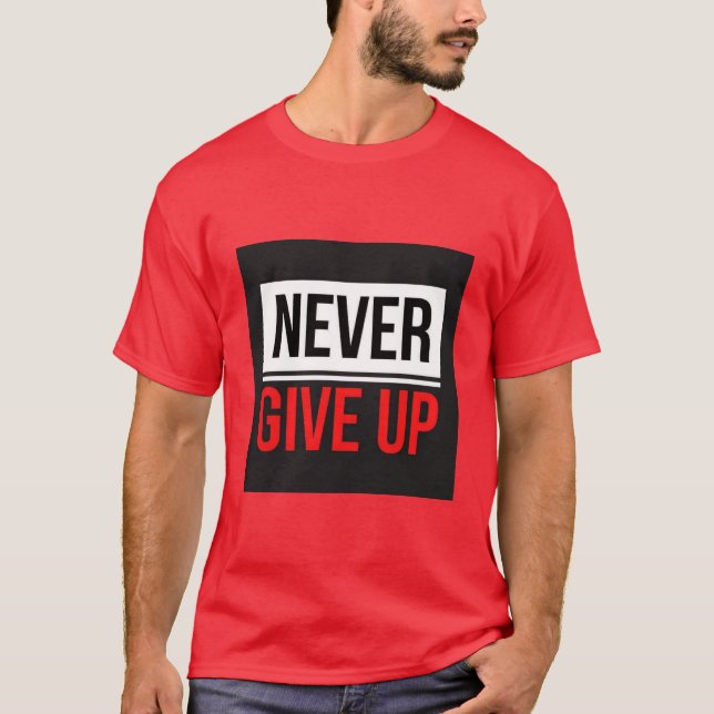 Camiseta impressa com texto Nunca Desista (Frente)