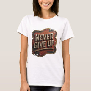 Camiseta Impressão Chic Gold NUNCA DESISTA