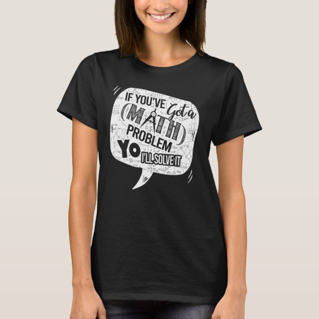 Camiseta Impressão do professor de matemática ajuda o aluno (Frente)