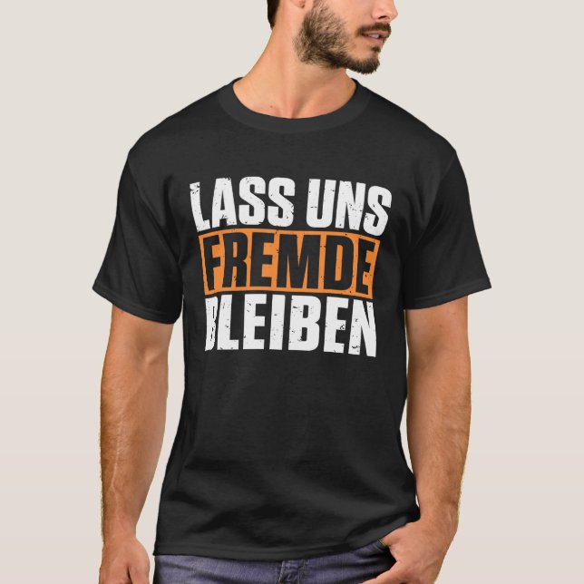 Camiseta Impressão na parte de trás Vamos continuar estranh (Frente)
