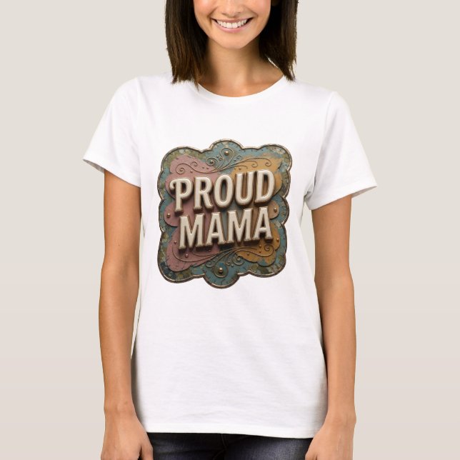 Camiseta Impressão PROUD MAMA em Ouro Nítido (Frente)