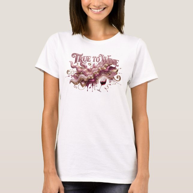 Camiseta Impressão Rosa Limpo VERDADEIRAMENTE VINHO (Frente)