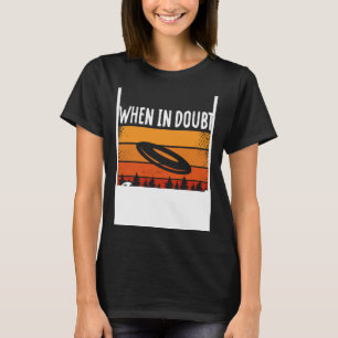 Camiseta Impressão traseira Quando em dúvida Layout Ultimat