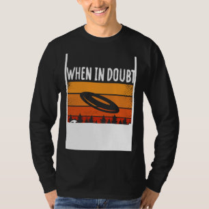 Camiseta Impressão traseira Quando em dúvida Layout Ultimat