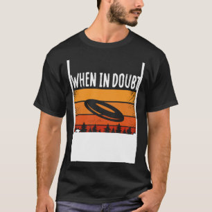 Camiseta Impressão traseira Quando em dúvida Layout Ultimat