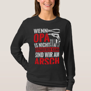 Camiseta Impressão traseira Se o vovô não pode consertar na