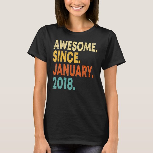 Camiseta Impressionante De 5 Anos Desde Janeiro De 2018 5 B (Frente)