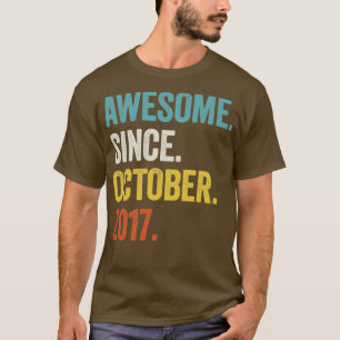 Camiseta Impressionante De 5 Anos Desde Outubro De 2017 5 B