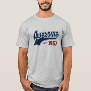 Camiseta Impressionante desde 1967