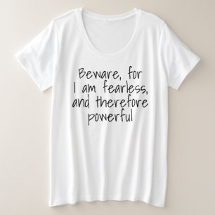 Camiseta Impressionante e poderosa citação de 32450 mulhere