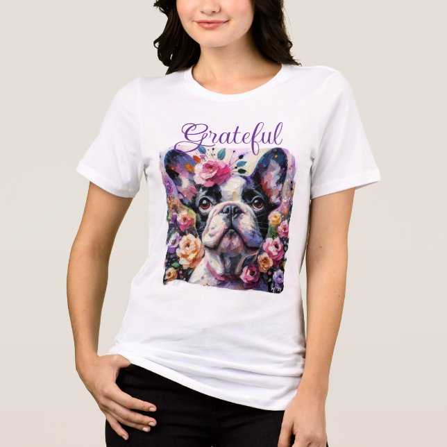 Camiseta Impressionista Colorida Bulldog Francês Rosas Flor (Frente)