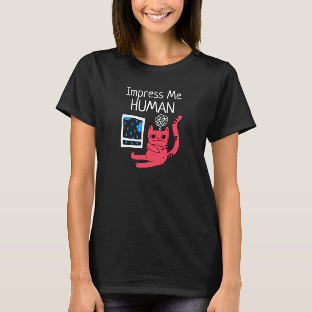 Camiseta Imprima-Me Gato Engraçado Humano (Frente)