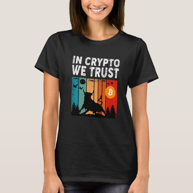 Camiseta In Crypto We Trust  Bitcoin Trading & Mining Asset (Frente)