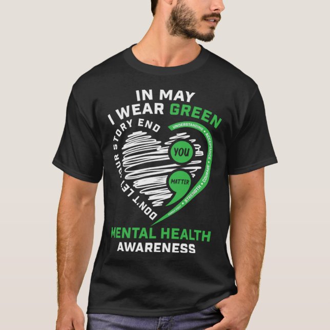 Camiseta In May I Wear Green Semicolon Heart Mental Health  (Frente)