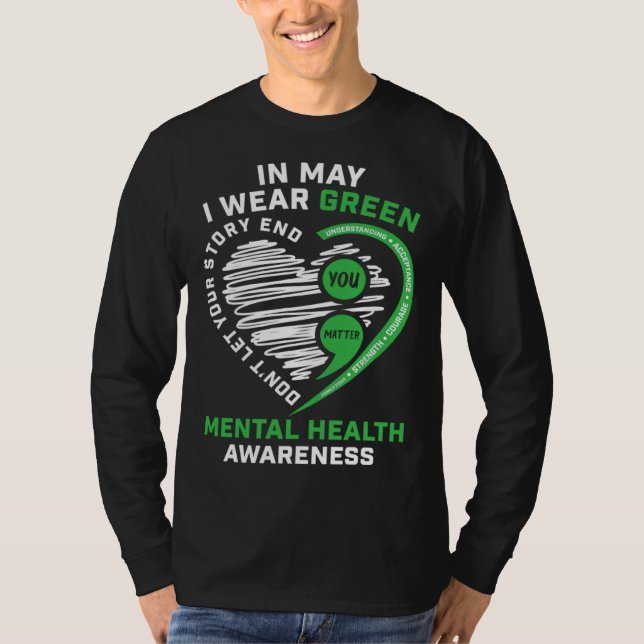 Camiseta In May I Wear Green Semicolon Heart Mental Health  (Frente)