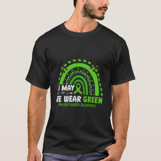 Camiseta In May We Wear Green For Tal Health Awareness Rain